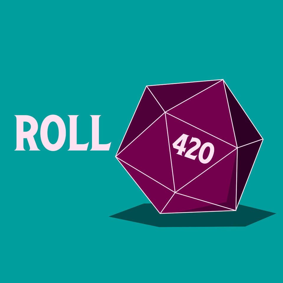 A purple twenty sided die on a teal background. It says roll420